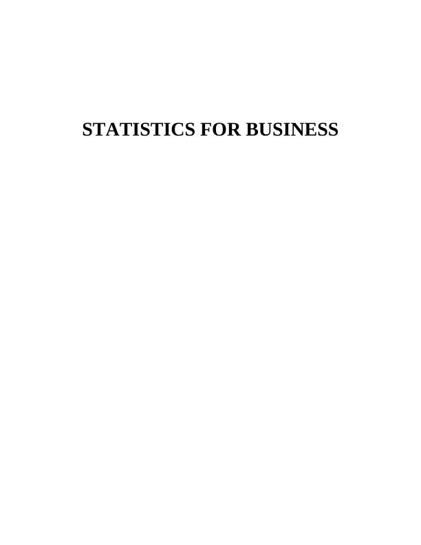 Statistics for Business Assignment - (Solved)_1
