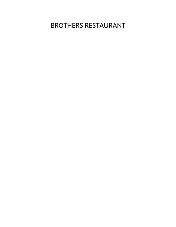 Brothers Restaurant System_1