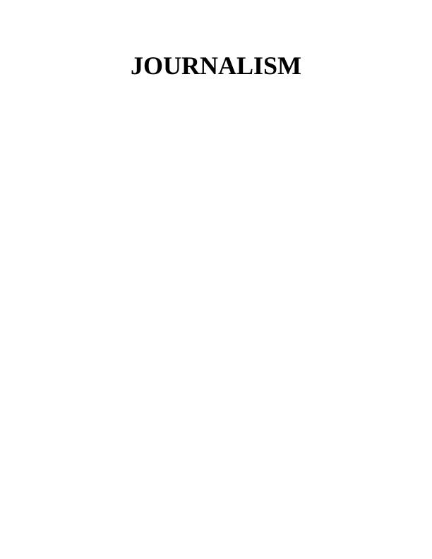 Journalism Assignment Solution (Doc)_1