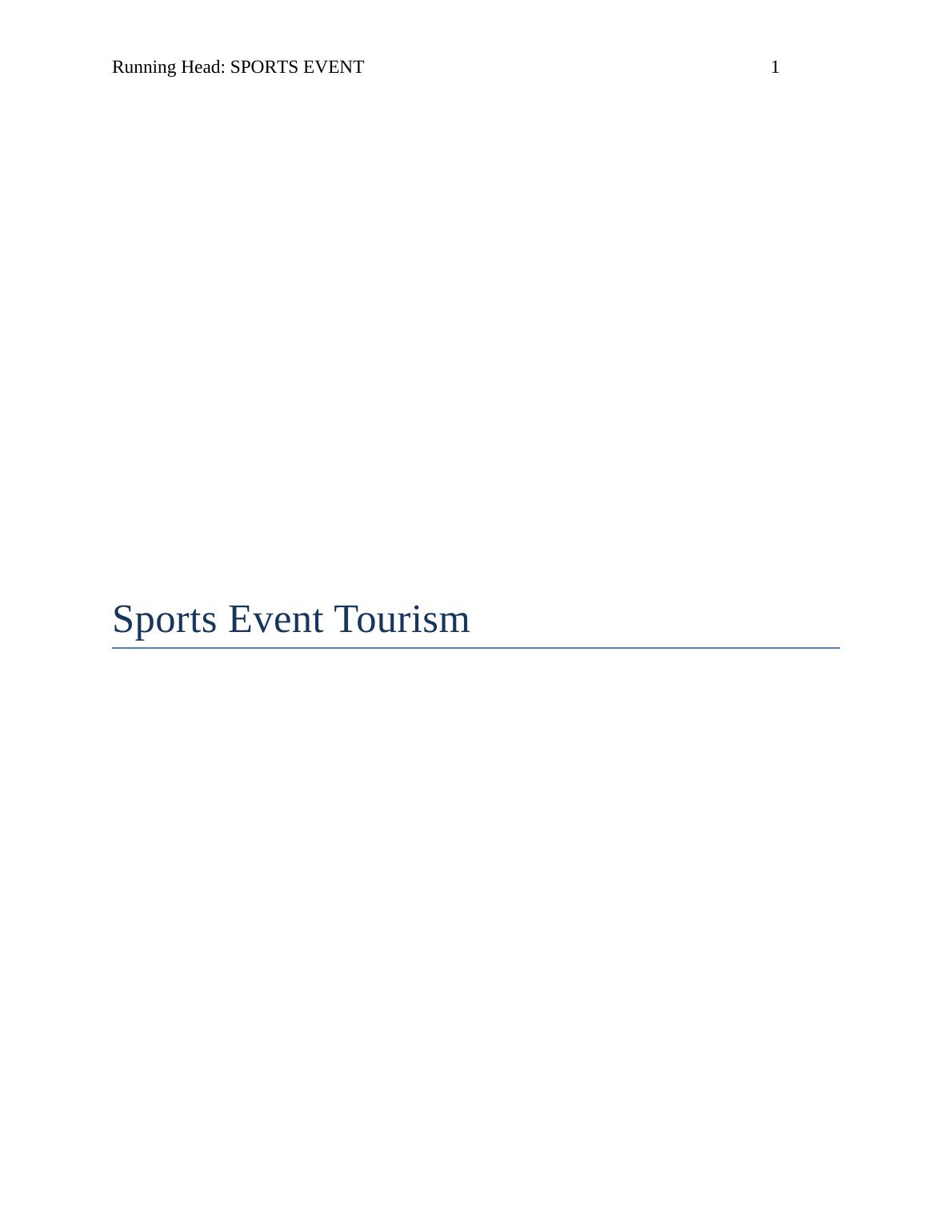 Why Sport Event Tourism Matters A Comprehensive Guide.