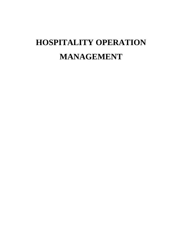 Hospitality Operations Management: Sample Assignment_1