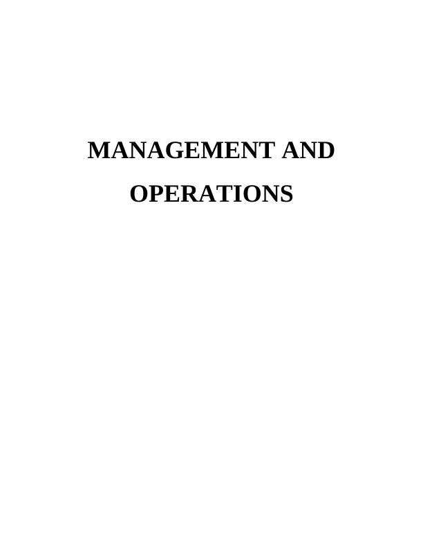 Introduction to Operations Management :  Assignment_1