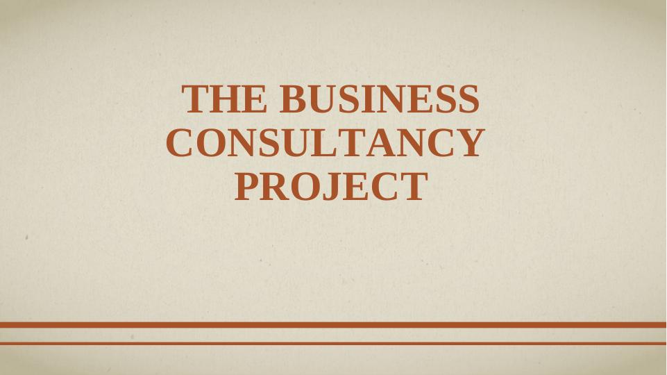 The Business Consultancy Project_1