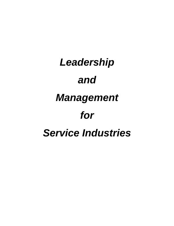 (Doc) Leadership and Management for Service Industries_1