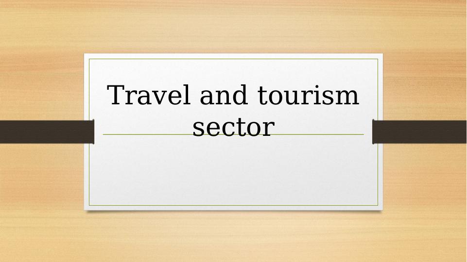 Function of Government, Sponsored bodies and International Agencies in Travel and Tourism Sector_1