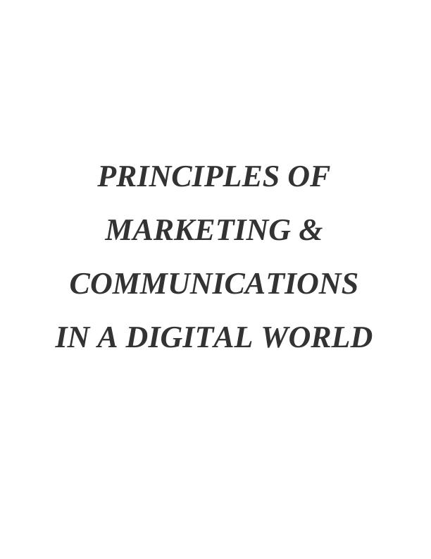 Principles of Marketing & Communications : Assignment_1