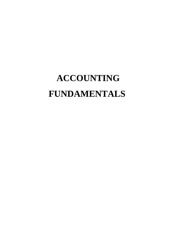 Accounting Fundamentals: Journal Entries, Trial Balance, Financial Statements_1