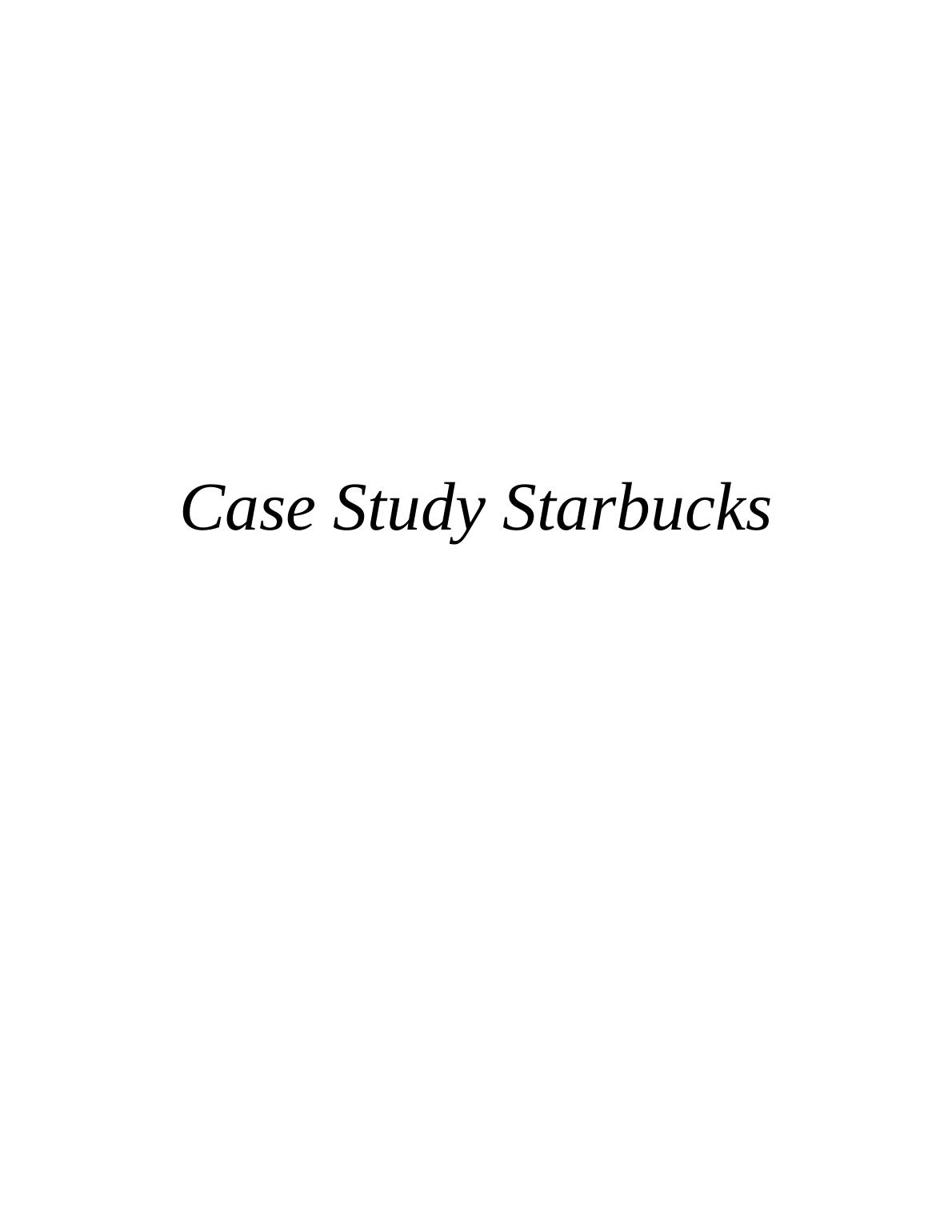 starbucks' human resource management case study