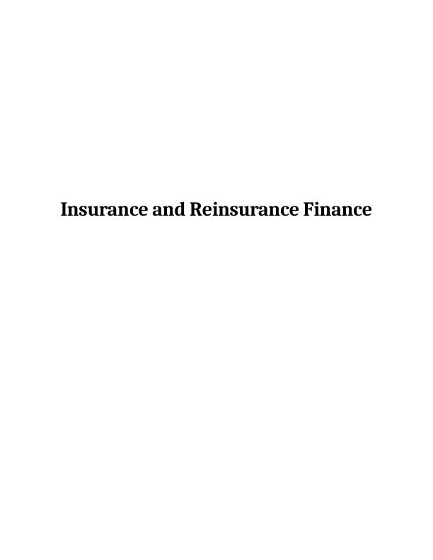 Insurance and Reinsurance Finance Assignment_1