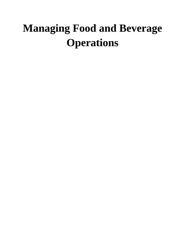 Managing Food and Beverage Operations Assignment - Hilton Hotel_1
