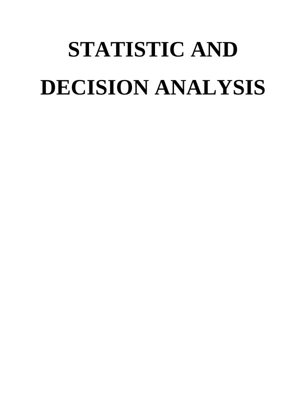 Assignment : Statistical Decision Analysis_1