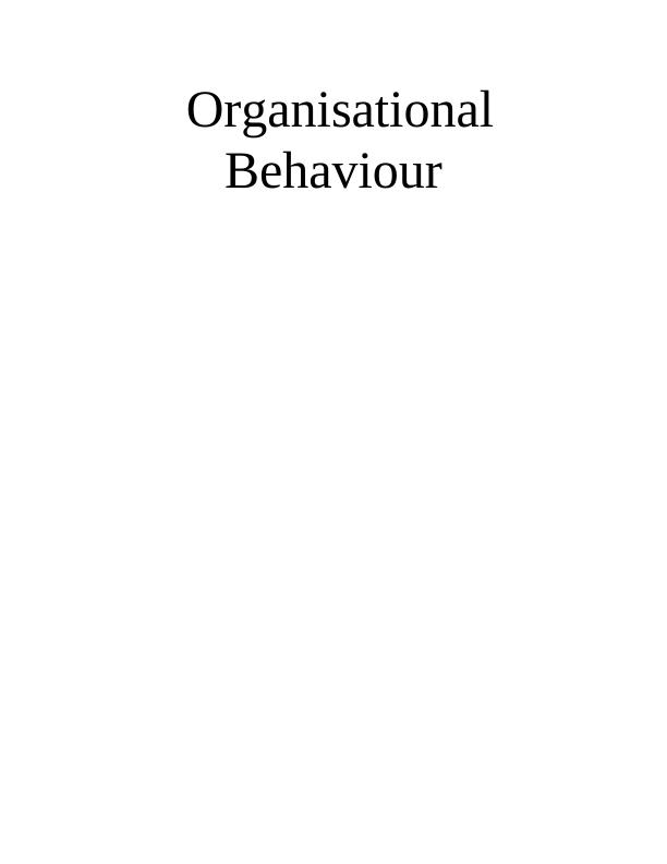 Assignment on Organisational Behaviour of Tesco_1