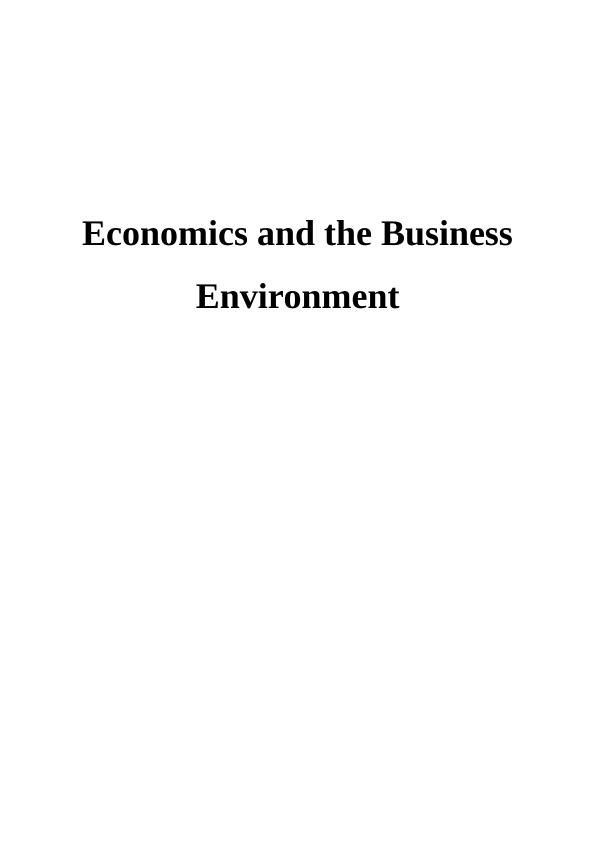Economics and the Business Environment_1