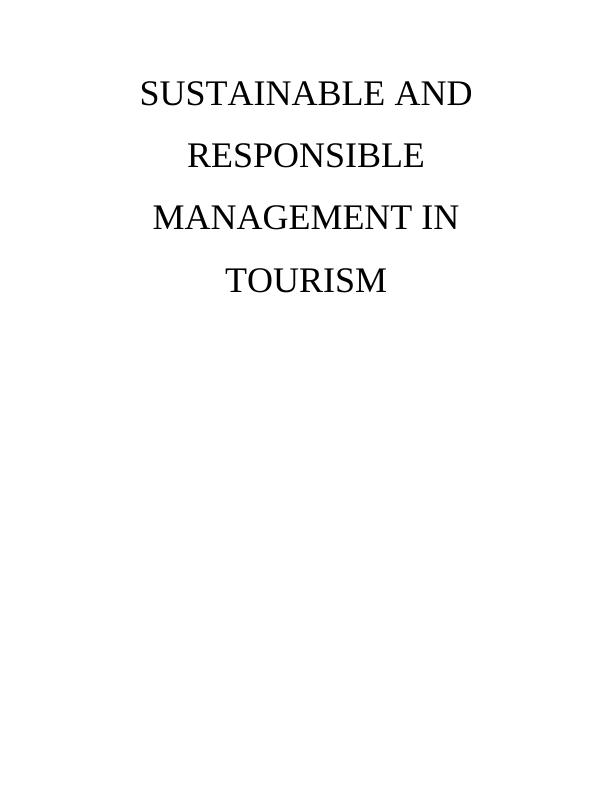 Sustainable and Responsible Management in Tourism_1
