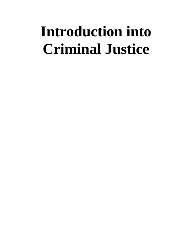 Introduction into Criminal Justice_1