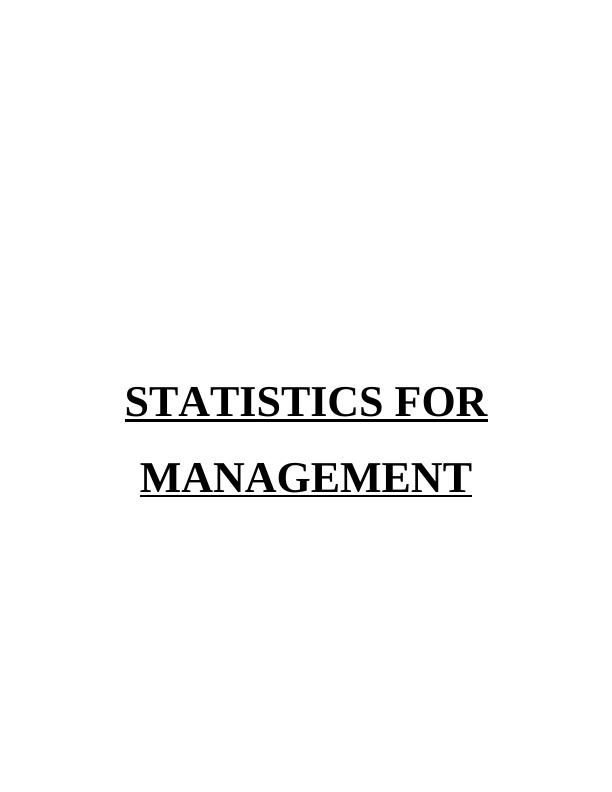 (Doc) Statistics for Management Solved Assignment_1