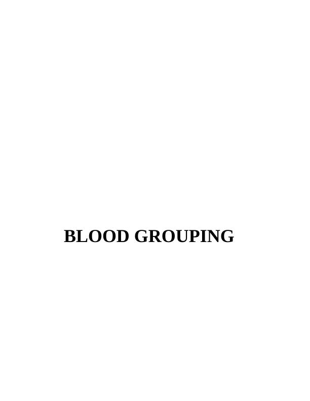 Blood Grouping Study Material And Assignments Desklib