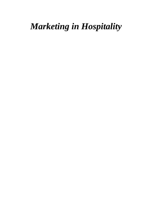 Marketing in Hospitality - Hilton Group_1