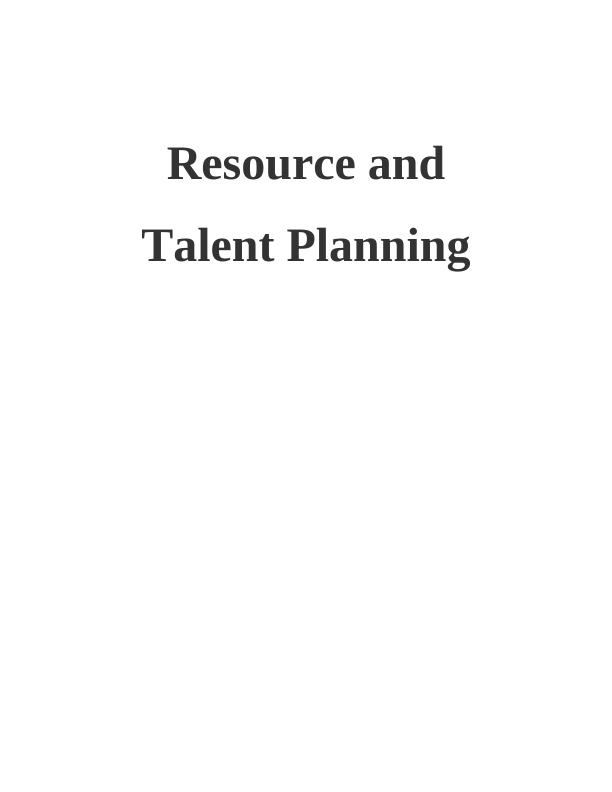 Resource and Talent Planning Sample Assignment_1