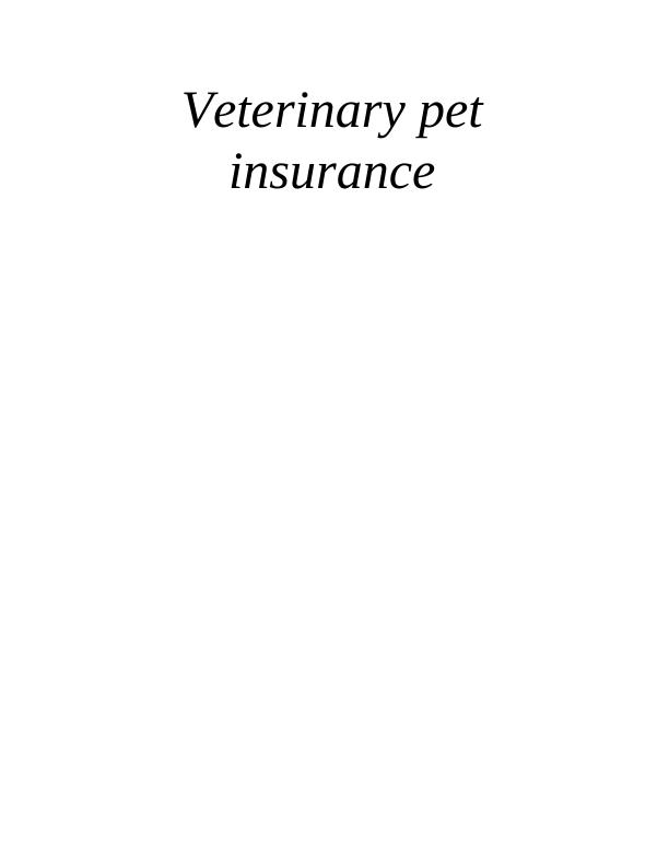 Buyer Decision Process for Veterinary Pet Insurance INTRODUCTION 3 MAIN BODY3 Analysis_1