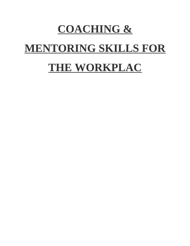 Coaching & Mentoring Skills for the Workplace_1