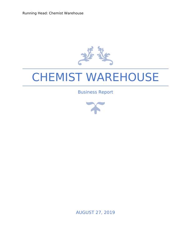 Chemist Warehouse Business Report_1