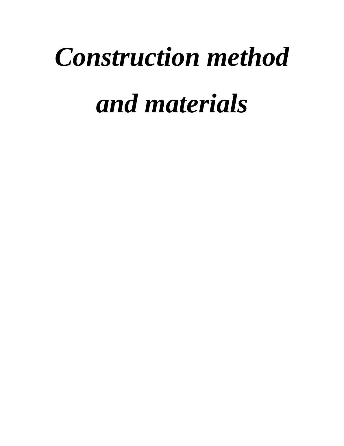 Construction Methods and Materials Desklib