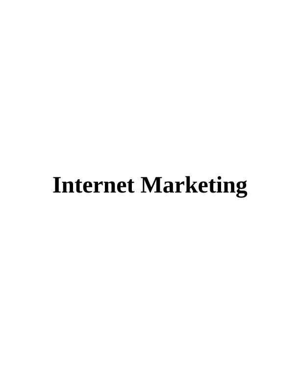 Internet Marketing: Components, Tools, and Strategies_1