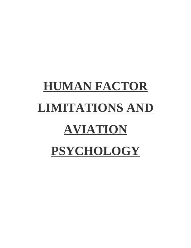 Human Factor Limitations and Aviation Psychology_1