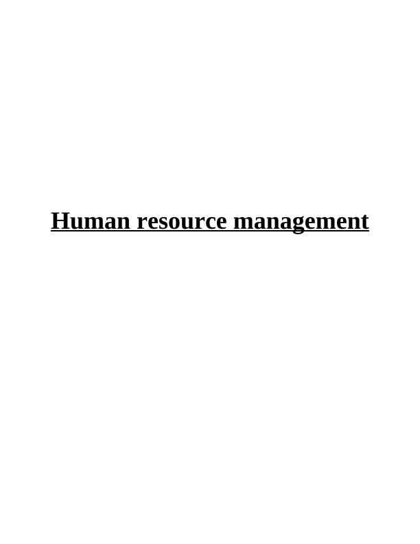 Human Resource Management: Roles, Responsibilities, and Practices in Sainsbury_1