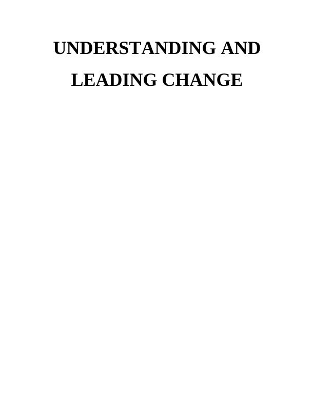 Understanding and Leading Changes : Assignment_1
