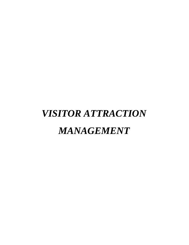 Visitor Attraction Management Assignment - National Tourism agency_1