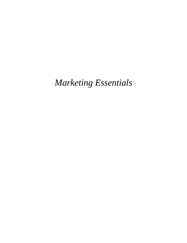 (doc) Marketing Essentials of Cadbury Report_1