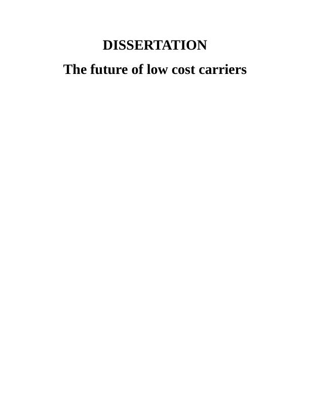 The Future of Low Cost Carriers ABSTRACT_1