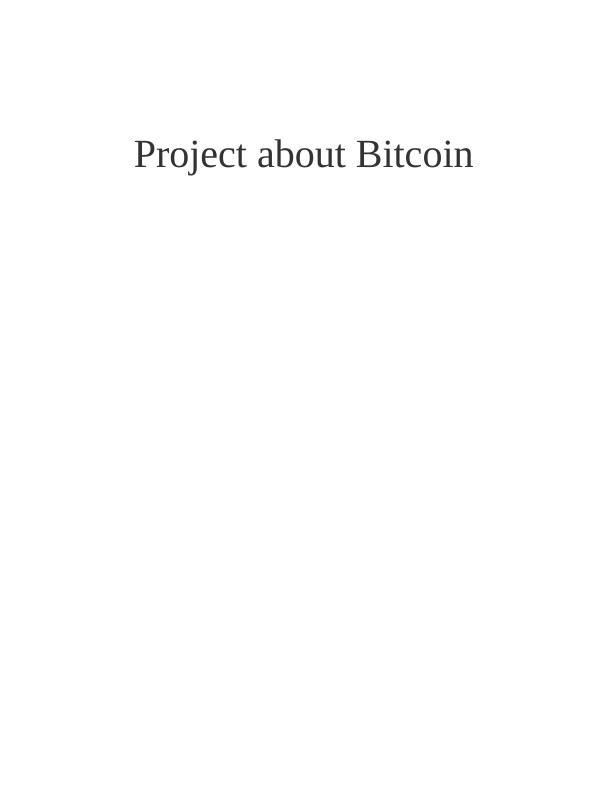 Project About Bitcoin EXECUTIVE SUMMARY_1