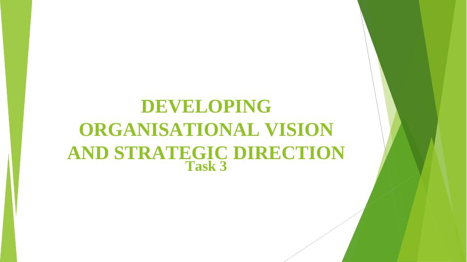 Developing Organisational Vision and Strategic Direction_1