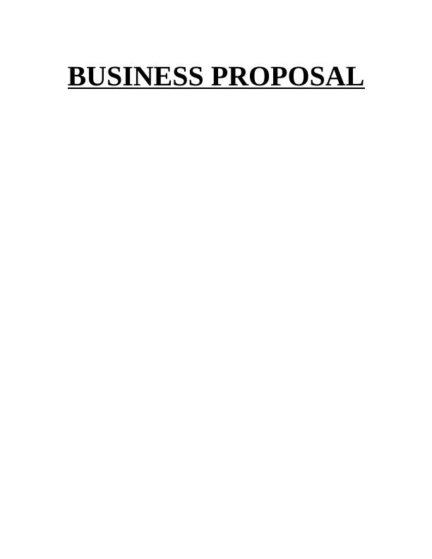 The Business Proposal TABLE OF CONTENTS_1