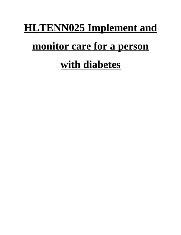 Implement and Monitor Care for a Person with Diabetes_1