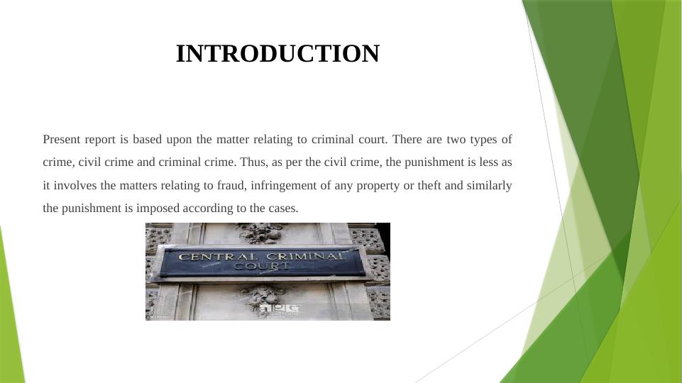 Explain the structure and Workings of criminal courts_3