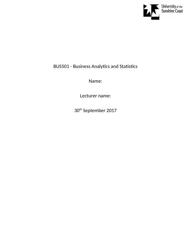 Assignment BUS501 | Business Analytics and Statistics_1