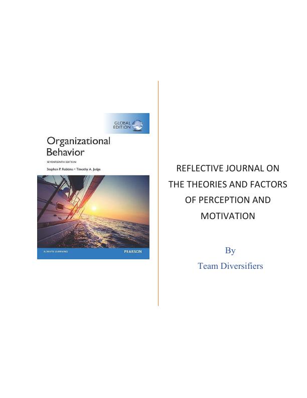 Team Diversifiers Reflective Journal on the Theories and Factors of Perception and Motivation_1