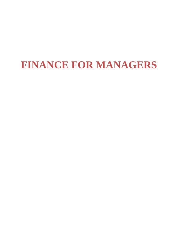 Finance for Managers: Purpose, Techniques, and Importance of Financial Records_1