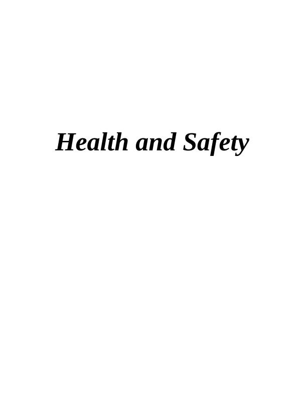 Health and Safety in HSC Assignment_1