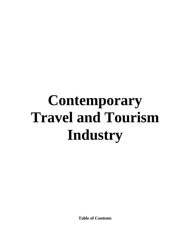 Contemporary Travel and Tourism Industry : Assignment_1