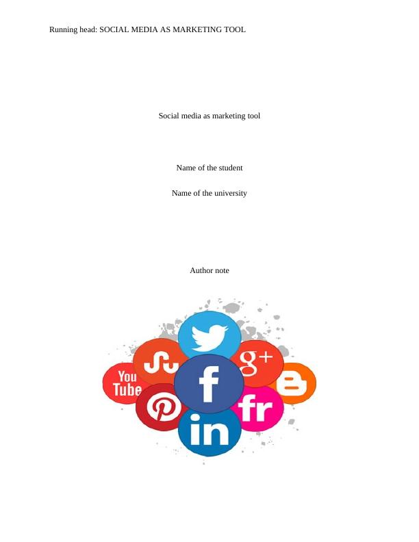 Study on Social Media as Marketing Tool