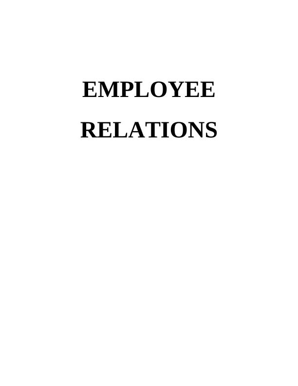 Employee Relations (ER) Assignment_1
