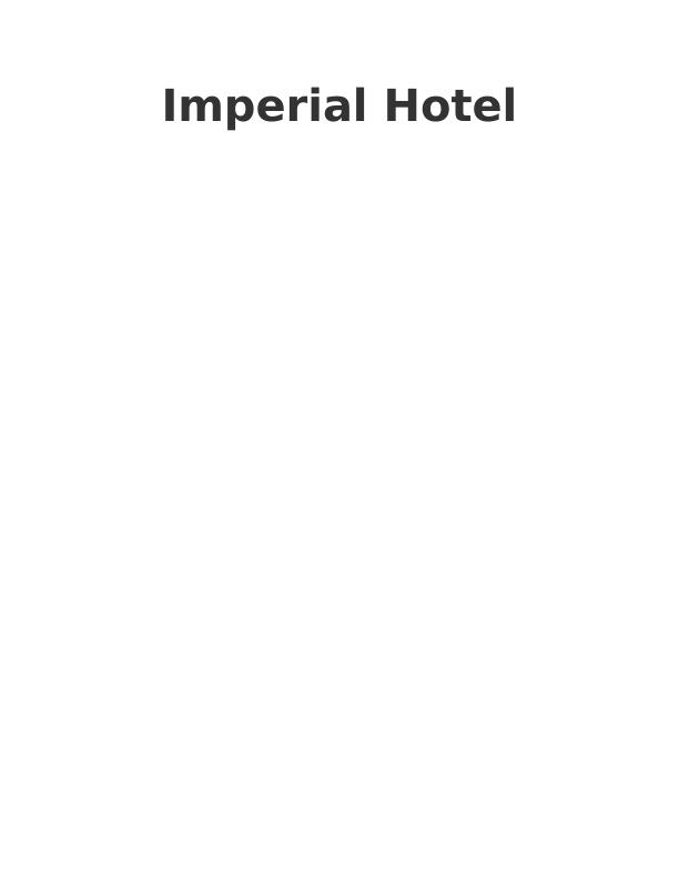 Analysis of the Individual Issue of Imperial Hotel_1