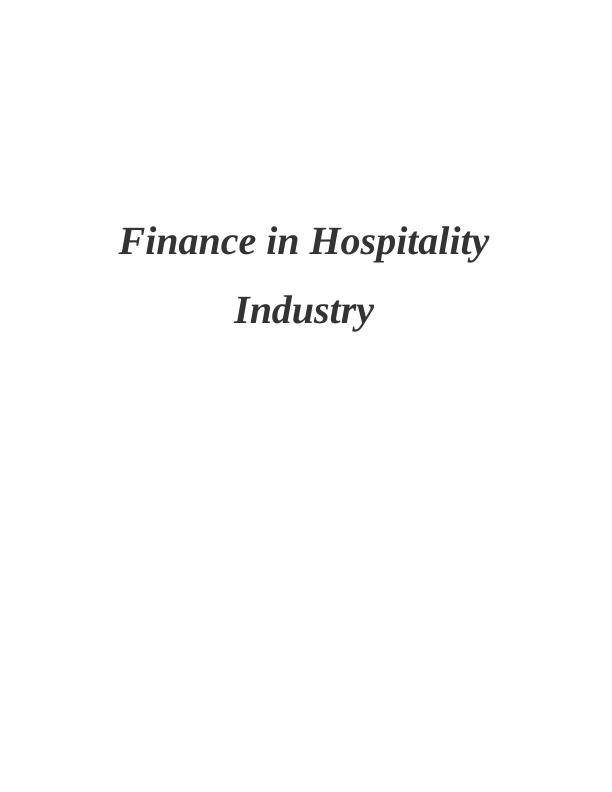 Finance in Hospitality Industry : Assignment_1