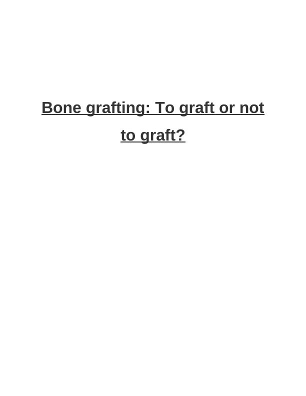 (PDF) To Graft or Not to Graft?_1