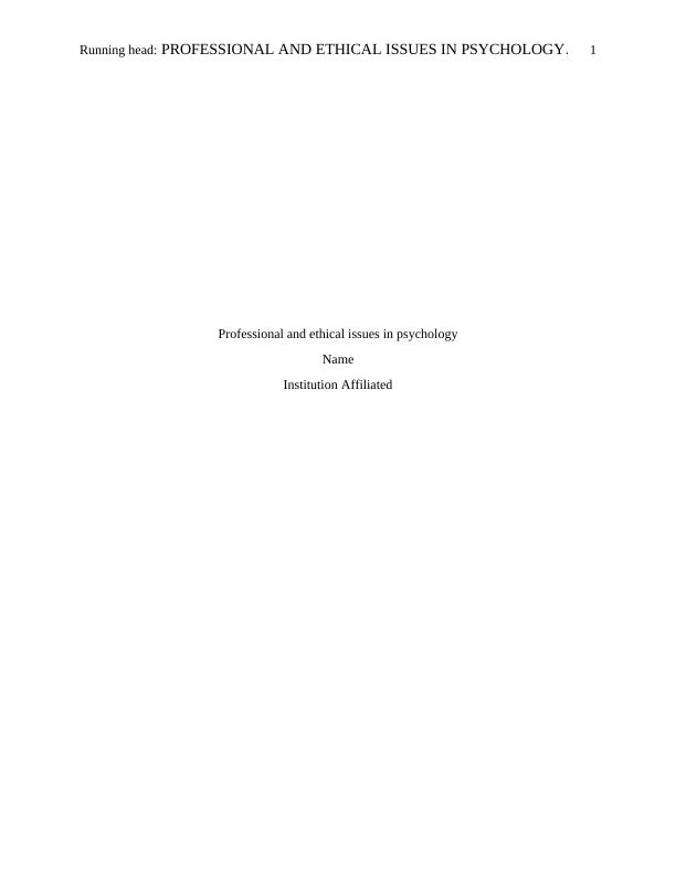 PROFESSIONAL AND ETHICAL ISSUES IN PSYCHOLOGY_1